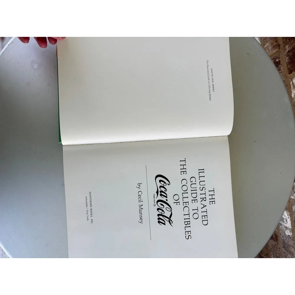 Illustrated Guide to Collectibles of Coca-Cola Cecil Munsey Hardcover 1972